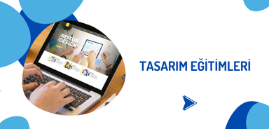 Tasarım Eğitimleri